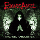 Bionic Angel "Digital Violence"